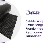Bubble Wrap Hitam untuk Pengepakan Premium dan Keamanan Tambahan