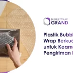 Plastik Bubble Wrap Berkualitas untuk Keamanan Pengiriman Barang