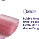 Bubble Wrap Pink untuk Packaging Estetik dan Aman dalam Pengiriman