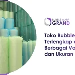 Toko Bubble Wrap Terlengkap dengan Berbagai Varian dan Ukuran