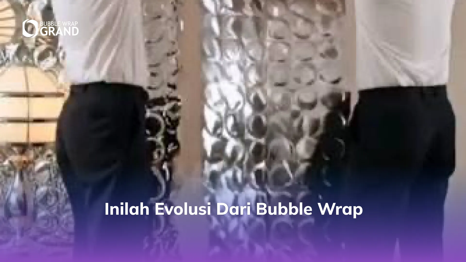 Inilah Evolusi dari Bubble Wrap
