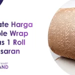 Update Harga Bubble Wrap Kertas 1 Roll di Pasaran