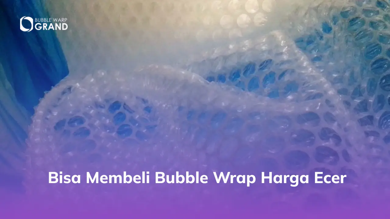 Bisa Membeli Bubble Wrap Harga Ecer