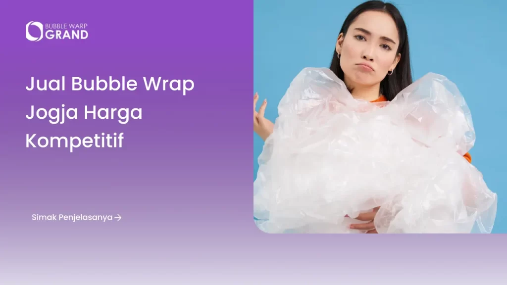 Jual Bubble Wrap Jogja Harga Kompetitif