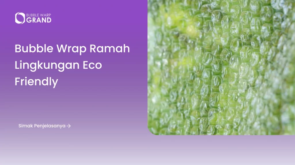bubble wrap ramah lingkungan