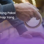 Cara Packing Pakai Bubble Wrap yang Efektif