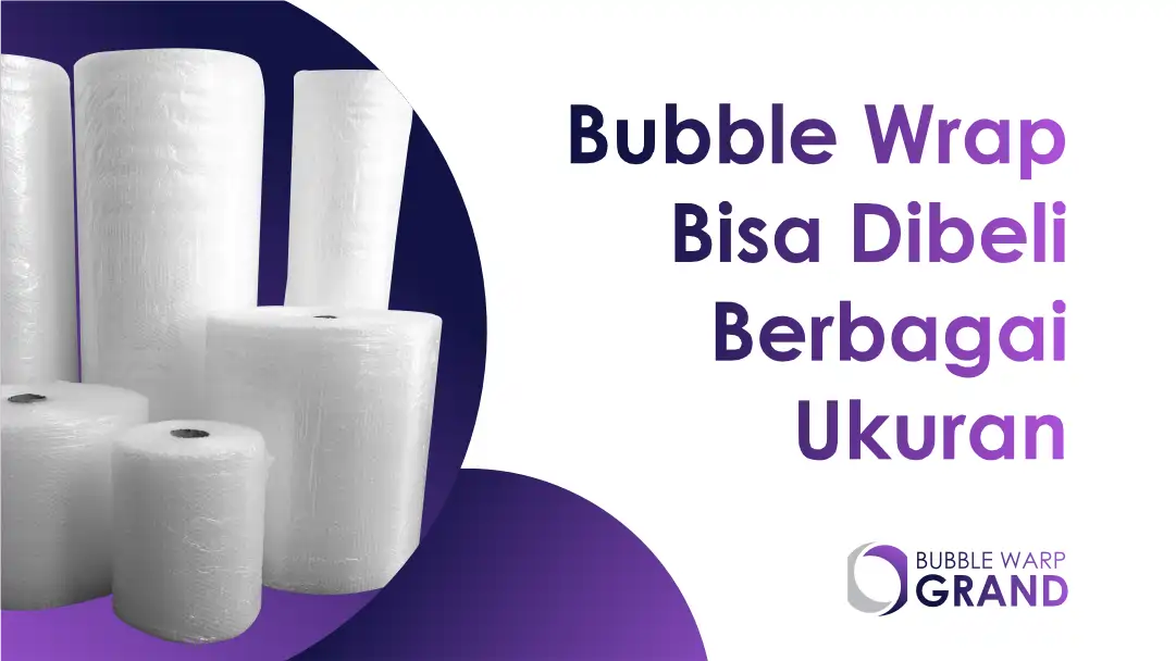Bubble Wrap Bisa Dibeli Berbagai Ukuran