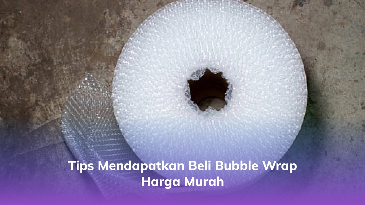 Tips Mendapatkan Beli Bubble Wrap Harga Murah -(Compressify.io)