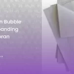 Kelebihan Bubble Wrap Dibanding Kertas Koran