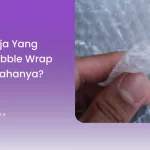 Siapa Saja yang Butuh Bubble Wrap untuk Usahanya?