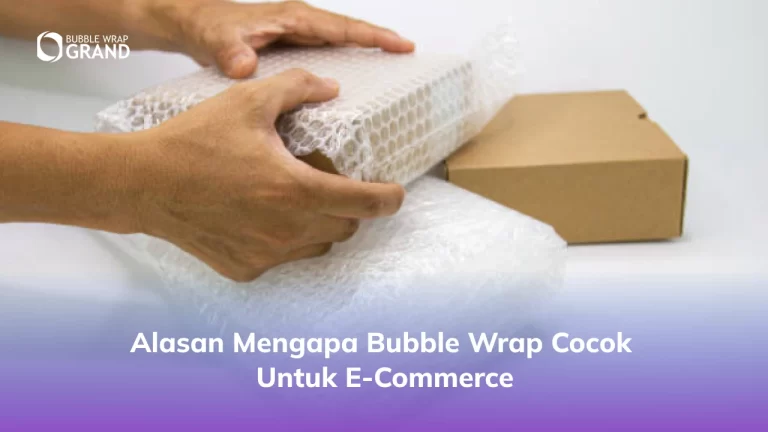 bubble wrap cocok untuk e-commerce