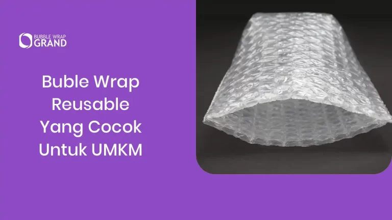 Bubble Wrap Reusable yang Cocok untuk UMKM