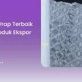 Bubble Wrap Terbaik untuk Produk Ekspor