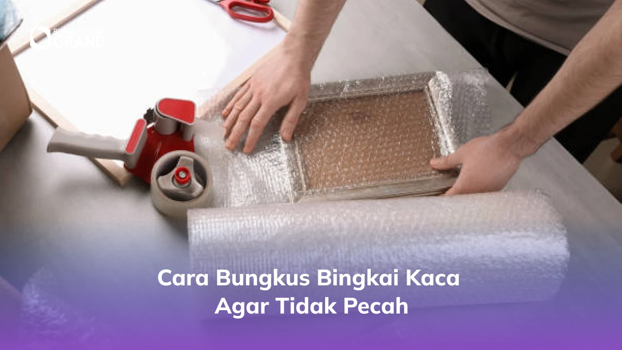 Cara Bungkus Bingkai Kaca Agar Tidak Pecah