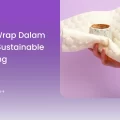 Aplikasi Bubble Wrap Sustainable Packaging di Industri