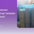Siapa Produsen Bubble Wrap Terbesar di Indonesia