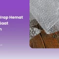 Bubble Wrap Hemat Tempat saat Disimpan