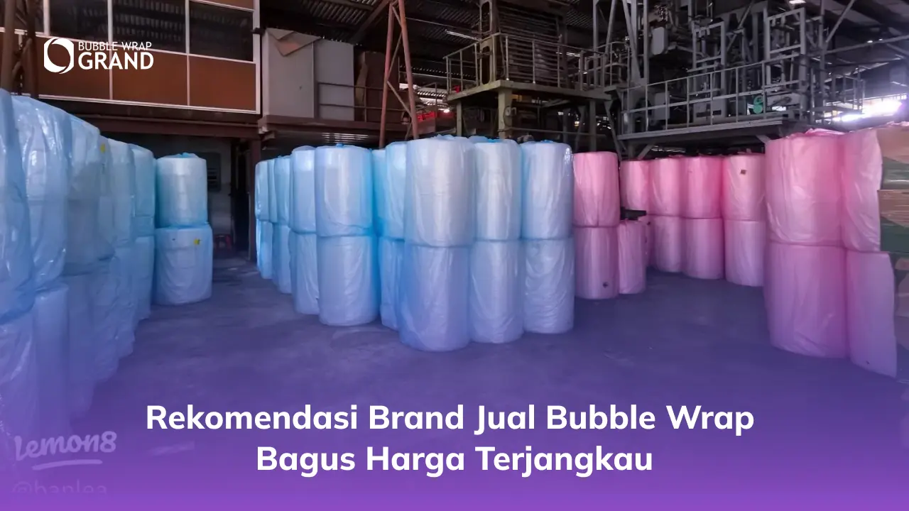3. Rekomendasi Brand Jual Bubble Wrap Bagus Harga Terjangkau