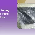 Bungkus Barang Elektronik Pakai Bubble Wrap 1