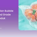 Keunggulan Bubble Wrap Food Grade untuk Produk