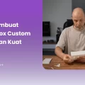 Cara Membuat Karton Box Custom Murah dan Kuat