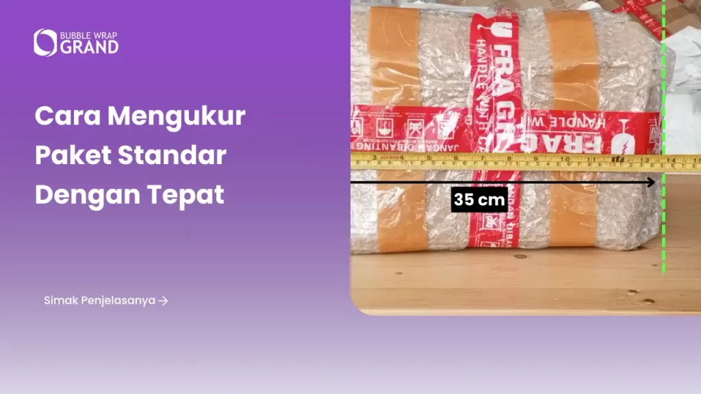 Cara Mengukur Paket Standar dengan Tepat