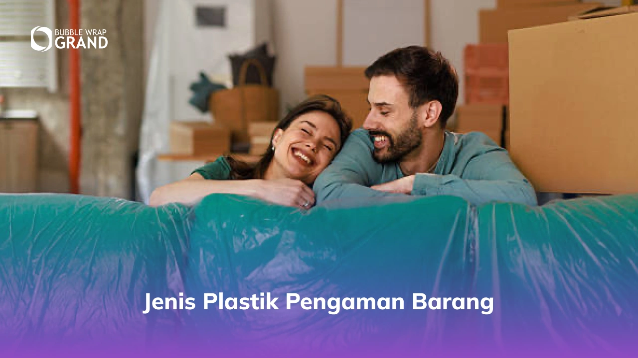 Jenis Plastik Pengaman Barang