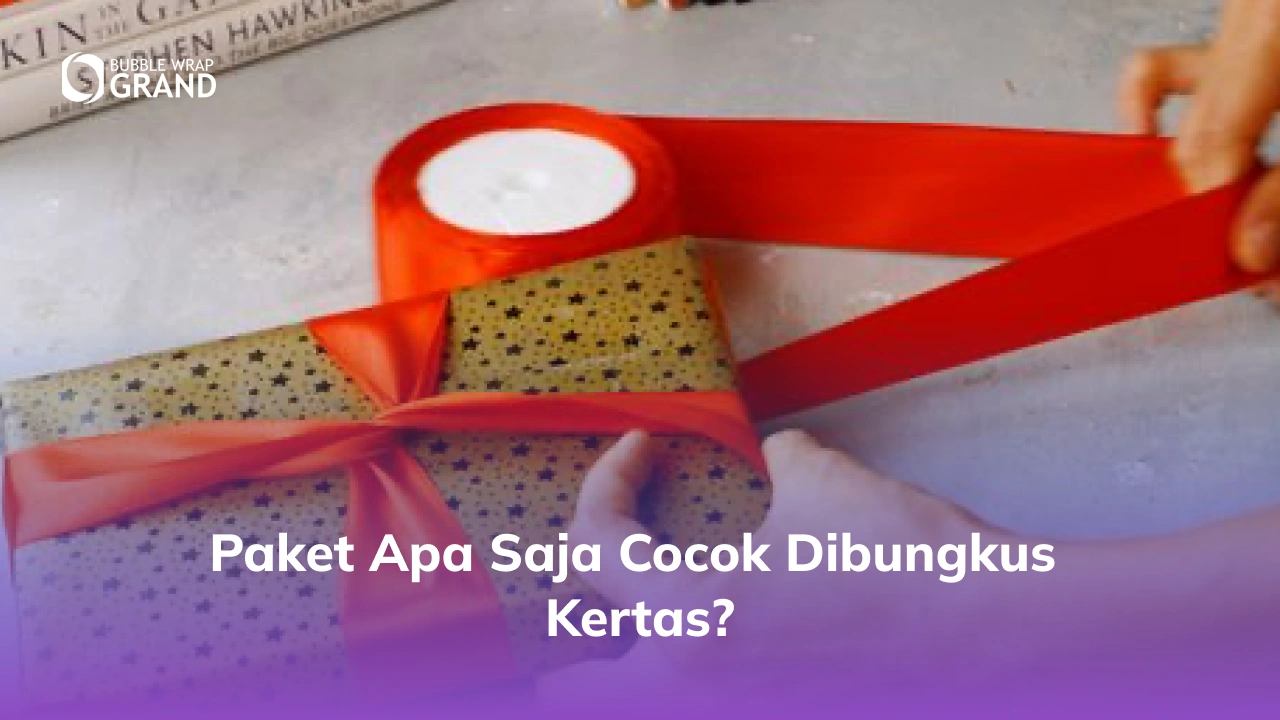 Paket Apa Saja Cocok Dibungkus Kertas_
