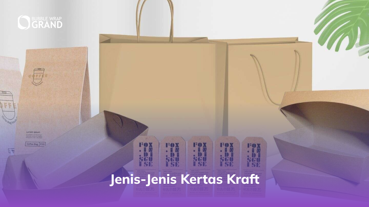 Jenis-Jenis Kertas Kraft