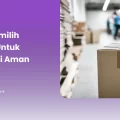 Cara Memilih Kardus untuk Ekspedisi Aman