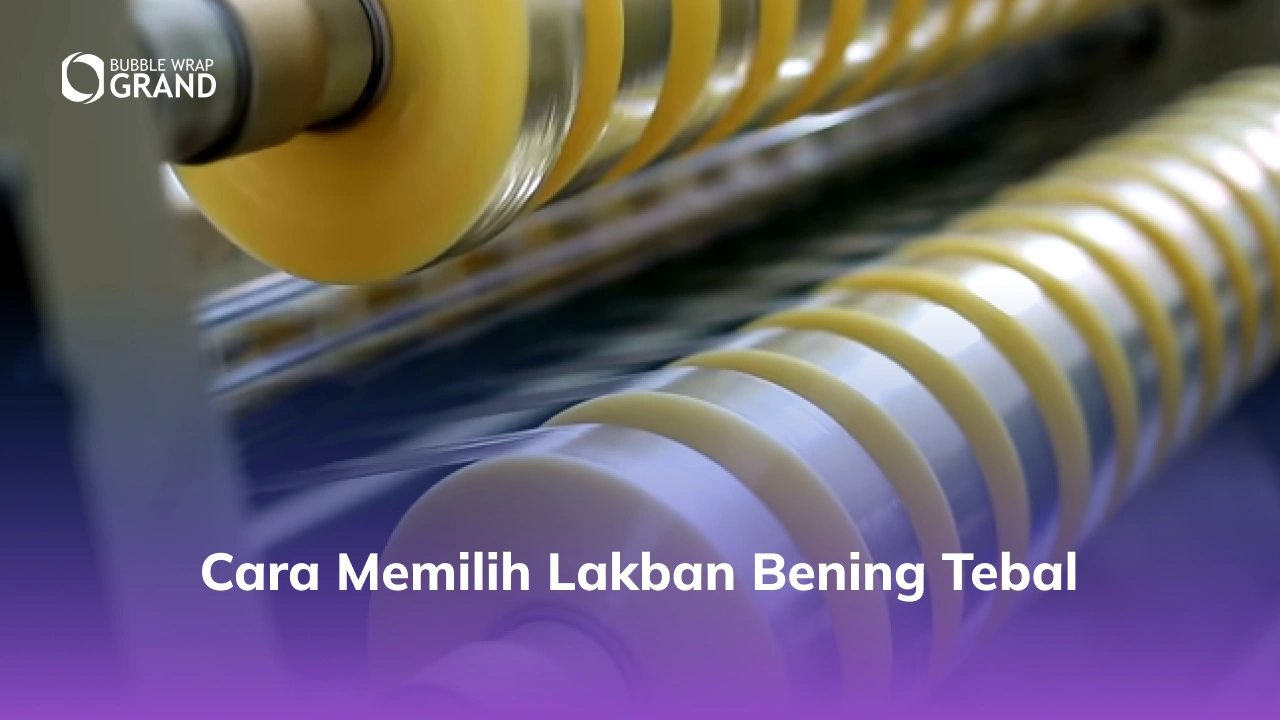 Cara Memilih Lakban Bening Tebal