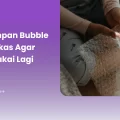 Cara Simpan Bubble Wrap Bekas agar Bisa Dipakai Lagi