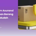 Tips Klaim Asuransi Pengiriman Barang dengan Mudah