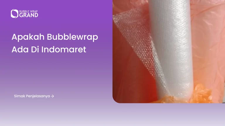 Apakah Bubblewrap Ada di Indomaret