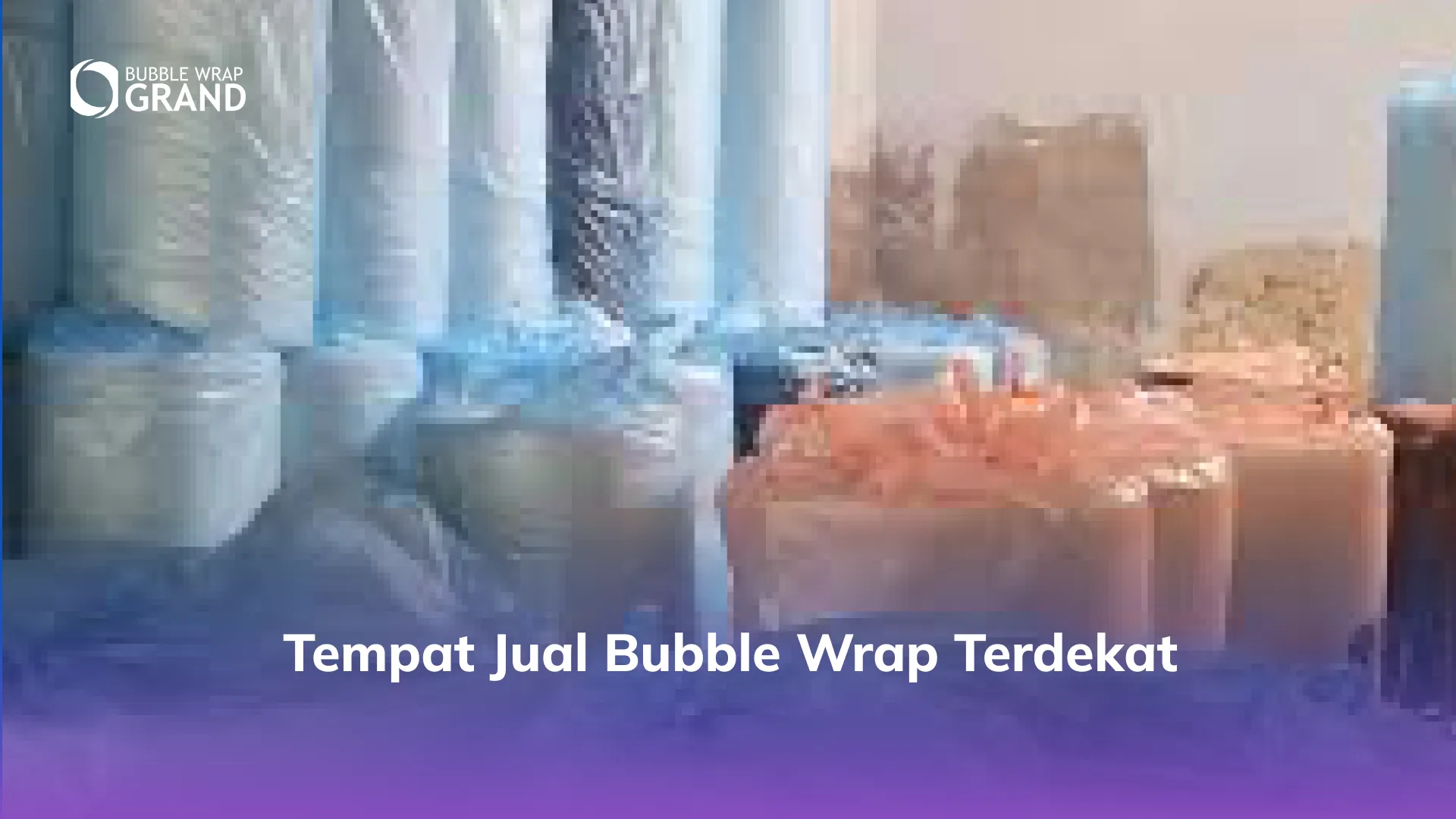 Tempat Jual Bubble Wrap Terdekat