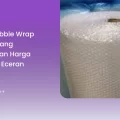 Penjual Bubble Wrap Terdekat yang Menawarkan Harga Grosir dan Eceran