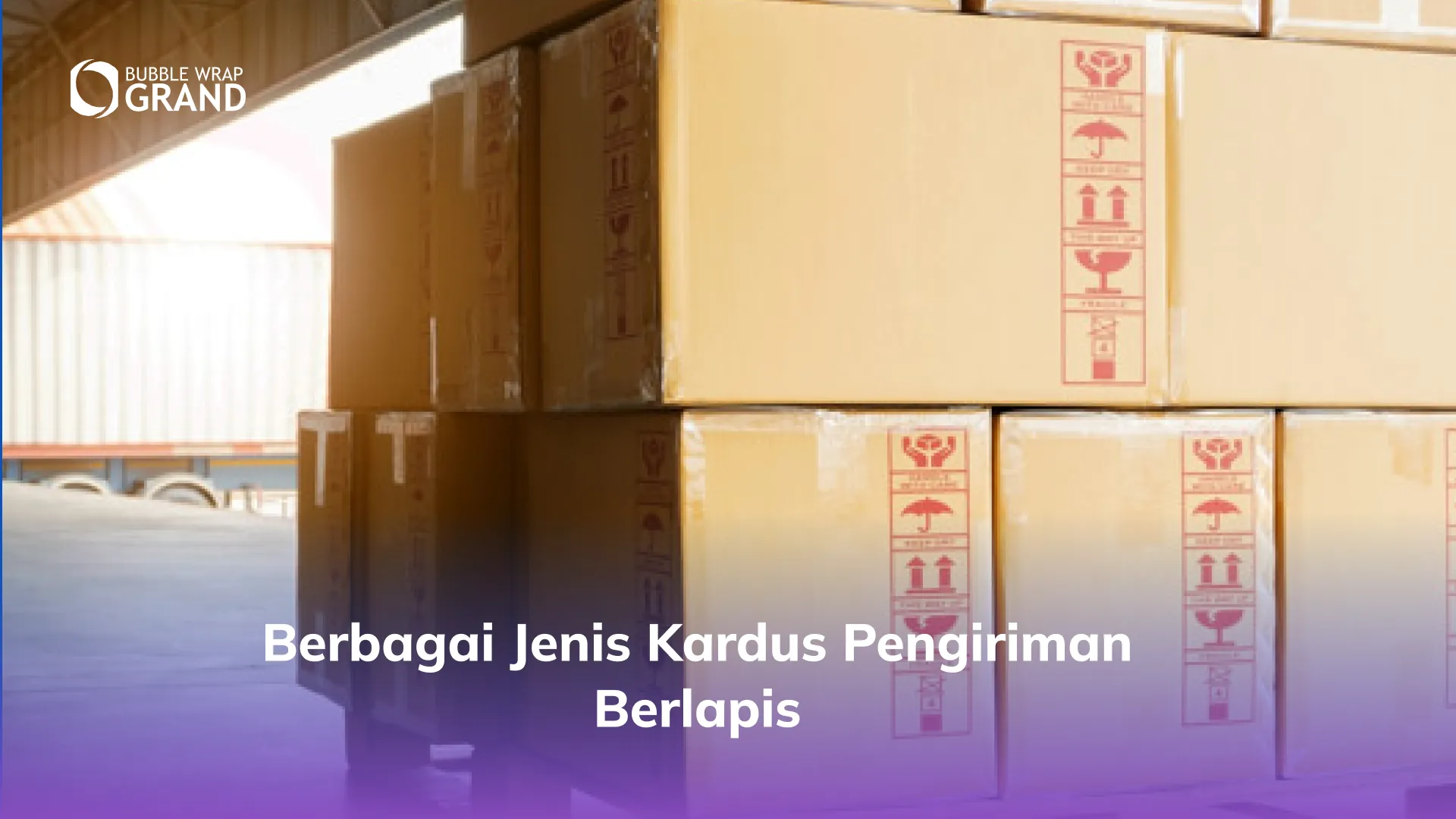 Berbagai Jenis Kardus Pengiriman Berlapis